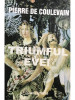 Pierre de Coulevain - Triumful Evei (editia 2000)