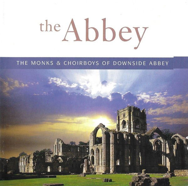 CD The Monks &amp; Choirboys Of Downside Abbey &lrm;&ndash; The Abbey, original, holograma
