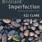 Brilliant Imperfection: Grappling with Cure