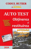 Codul rutier - Auto test 2024 - Paperback brosat - Na&Aring;&pound;ional