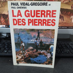 La guerre des pierres, Intifada, Vidal Gregoire și Giniewski, Paris 1990, 061