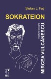 Sokrateion - Paperback brosat - Ştefan J. Fa&yuml; - Vremea