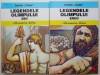 Legendele olimpului (2 volume) &ndash; Alexandru Mitru