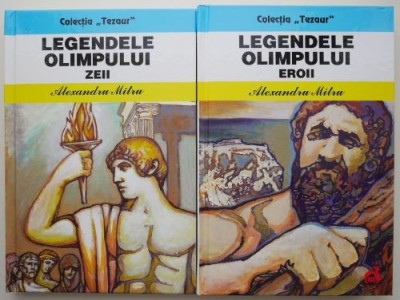 Legendele olimpului (2 volume) &amp;ndash; Alexandru Mitru foto