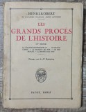 Les grands proces de l&#039;histoire - Henri-Robert// 1929, vol. 4