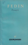 Fedin - Fratii