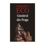 Umberto Eco - Cimitirul din Praga foto
