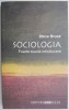 Sociologia. Foarte scurta introducere - Steve Bruce. Carte