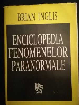 Enciclopedia fenomenelor paranormale - Brian Inglis foto