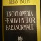 Enciclopedia fenomenelor paranormale - Brian Inglis