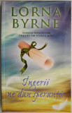 Ingerii ne dau speranta &ndash; Lorna Byrne