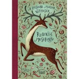 Rubintos mesek&ouml;nyv - A legszebb magyar n&eacute;pmes&eacute;k - Ill&eacute;s Andrea