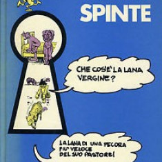 IL GRANDE LIBRO DELLE BARZELLETTE. SPINTE (CARTE CU BENZI DESENATE, TEXT IN LIMBA ITALIANA)