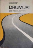 DRUMURI, MANUAL PENTRU LICEE DE SPECIALITATE ANUL III SI SCOLI DE MAISTRI-STELIAN DOROBANTU, ALEXANDRA TODE-248014