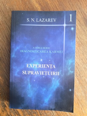Experienta supravietuirii, vol. 1 - S. N. Lazarev / R3P4S foto