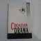 CROATIAN DRAMA