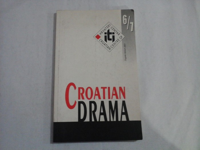 CROATIAN DRAMA
