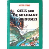 CELE 500 DE MILIOANE ALE BEGUMEI-JULES VERNE-261239