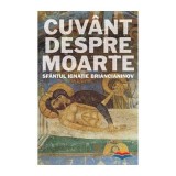 Cuvant Despre Moarte, Ignatius Brianchaninov - Editura SOPHIA
