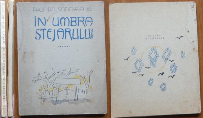 Profira Sadoveanu , In umbra stejarului , Versuri , 1965 , editia 1 , autograf