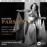 Wagner: Parsifal | Vittorio Gui Maria Callas