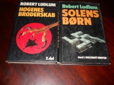 Robert Ludlum - Solens Born si Hogenes Broderskab- in limba daneza,1978,1984 foto