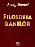 Filosofia banilor - Georg Simmel - Ideea Europeană