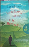 INCREDIBILUL PELERINAJ A LUI HAROLD FRY-RACHEL JOYCE