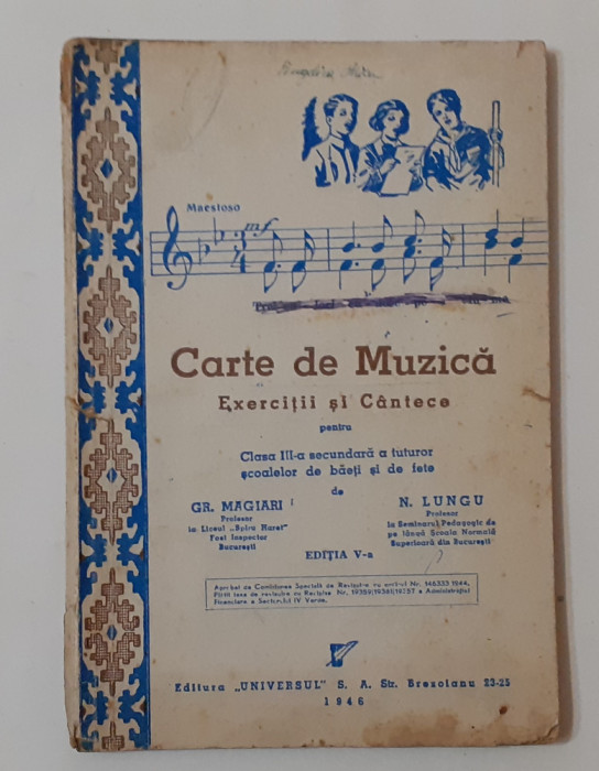 Carte De Muzica Pentru Clasa a 3-a Secundara - MANUAL 1946 (VEZI DESCRIEREA)