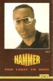 MC Hammer - Too Legit To Quit Vol.2 Caseta audio Album Star