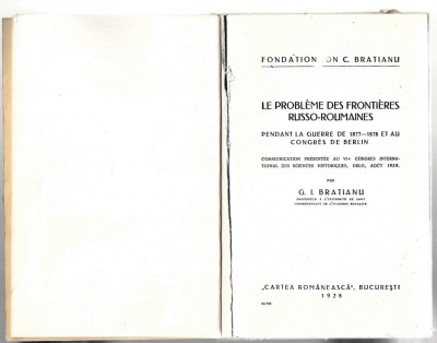 Le probleme des frontieres russo-roumaines - Fondation Ion C. Bratianu, 1928 foto
