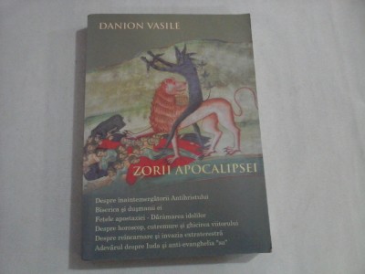 ZORII APOCALIPSEI - DANION VASILE foto