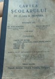 CARTEA SCOLARULUI DE CLASA A II-A PRIMARA 1933 TIMISOARA DR ATH .POPOVICI.PAVEL BOSICA BANAT