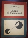 Grupuri de transformari- A. Haimovici