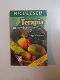 TERAPIA PRIN VITAMINE de MAUDE BOUCHARD * PREZINTA SUBLINIERI