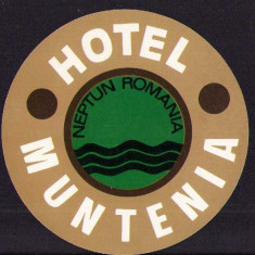 HST A127 Etichetă reclamă Hotel Muntenia stațiunea Neptun România comunistă