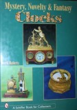 MYSTERY NOVELTY AND FANTASY CLOCKS