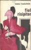 Fiul risipitor - Radu Tudoran, Brosata