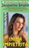 Jacqueline Briskin - Inima impietrita