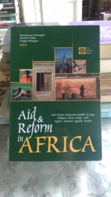 AID AND REFORM IN AFRICA - SHANTAYANAN DEVARAJAN (ASISTENTA SI REFORMA IN AFRICA) foto