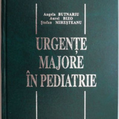 Urgente majore in pediatrie – Angela Butnariu (cateva sublinieri)