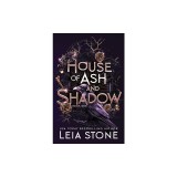 House of Ash and Shadow