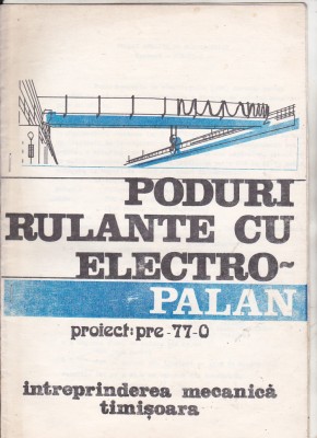 bnk ant IMT Timisoara - Poduri rulante cu electropalan foto