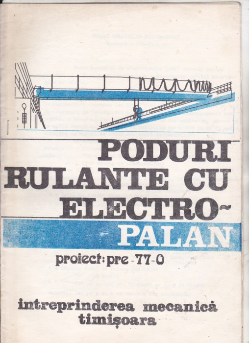 bnk ant IMT Timisoara - Poduri rulante cu electropalan