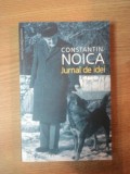 JURNAL DE IDEI de CONSTANTIN NOICA , 2008