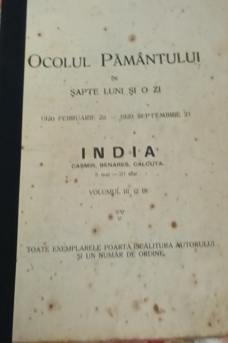 OCOLUL PAMANTULUI IN SAPTE LUNI SI O ZI INDIA General C. Gavanescul