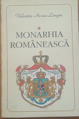 MONARHIA ROMANEASCA - VALENTIN HOSSU LONGIN foto