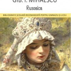Rusoaica - Gib I. Mihaescu