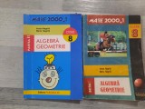 Algebra.Geometrie.Clasa a 8 a.Partea I si II de Anton Negrila,Maria Negrila