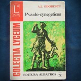 Cumpara ieftin PESUDO-CYNEGETICOS - A. I. ODOBESCU - LYCEUM